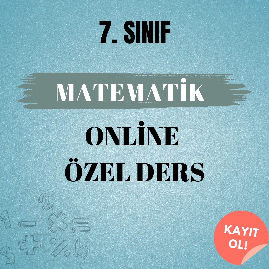 7. Sınıf Matematik Online Özel Ders