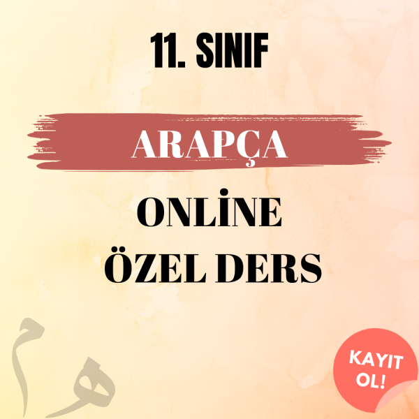 11. Sınıf Arapça Online Özel Ders
